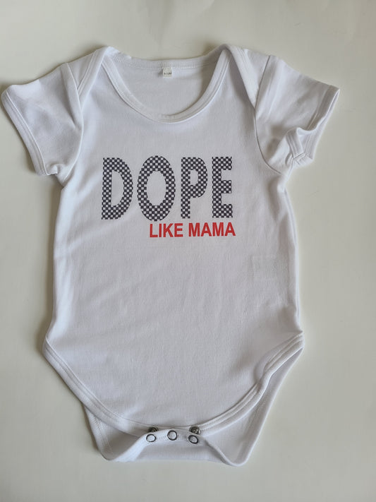 Dope like mama Boys Shirt Girls Shirt