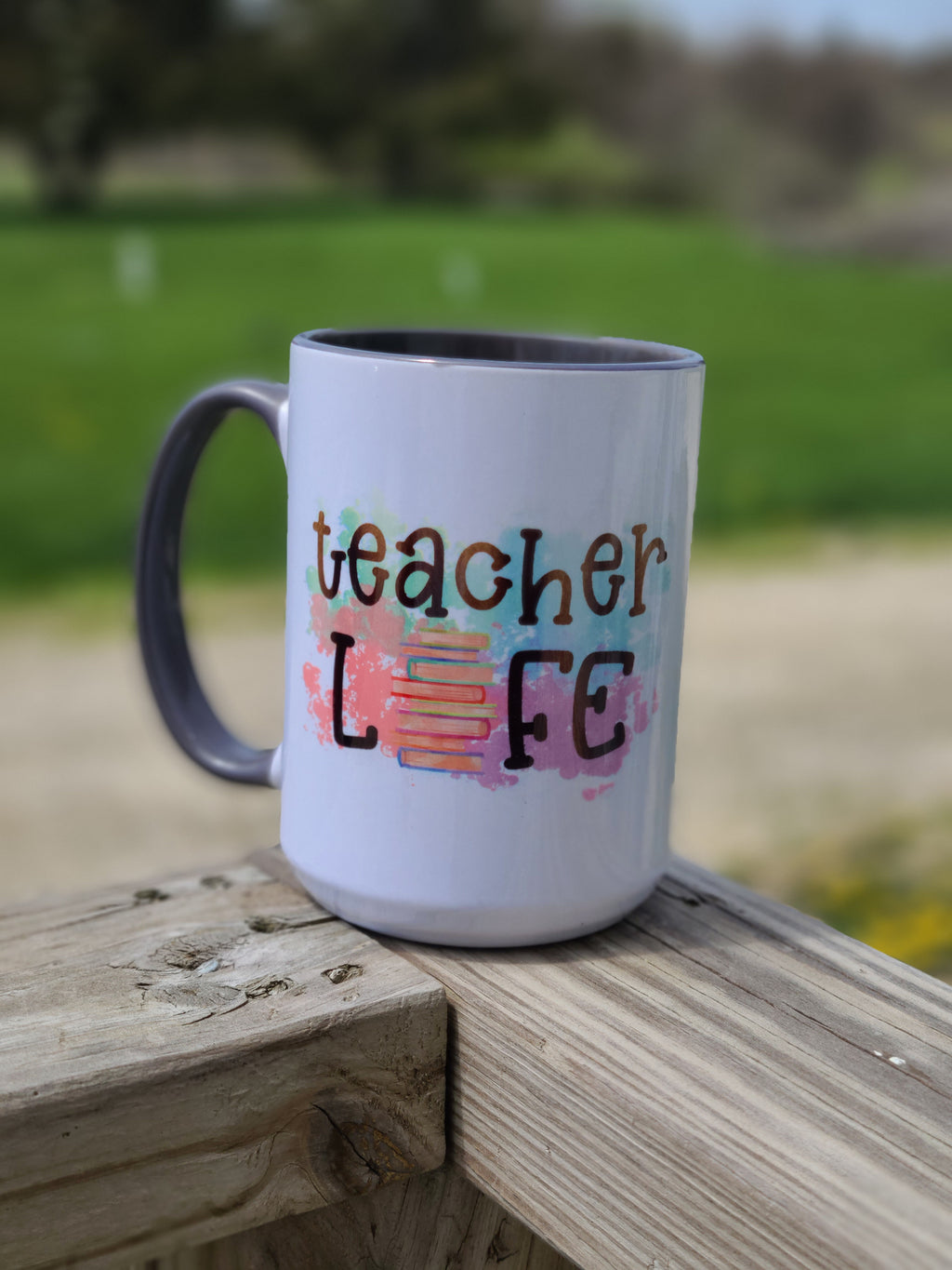 Teacher Life Tumbler or Coffee Mug School