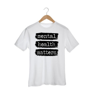 Mental Health Matters Ladies Shirt Girls Shirt