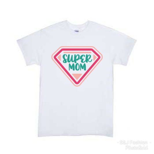 Super Mom Ladies Shirt Mother's Day