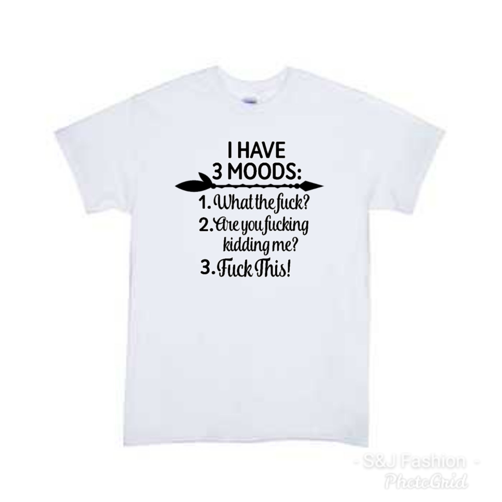 I have 3 Moods Ladies Shirt