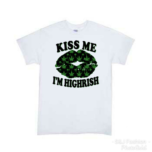 Kiss me I'm Highrish St.Patrick's Adult Ladies Shirt Mens Shirt