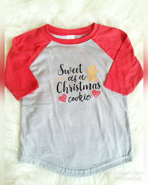 Sweet As A Christmas Cookie Raglan Girls Shirt