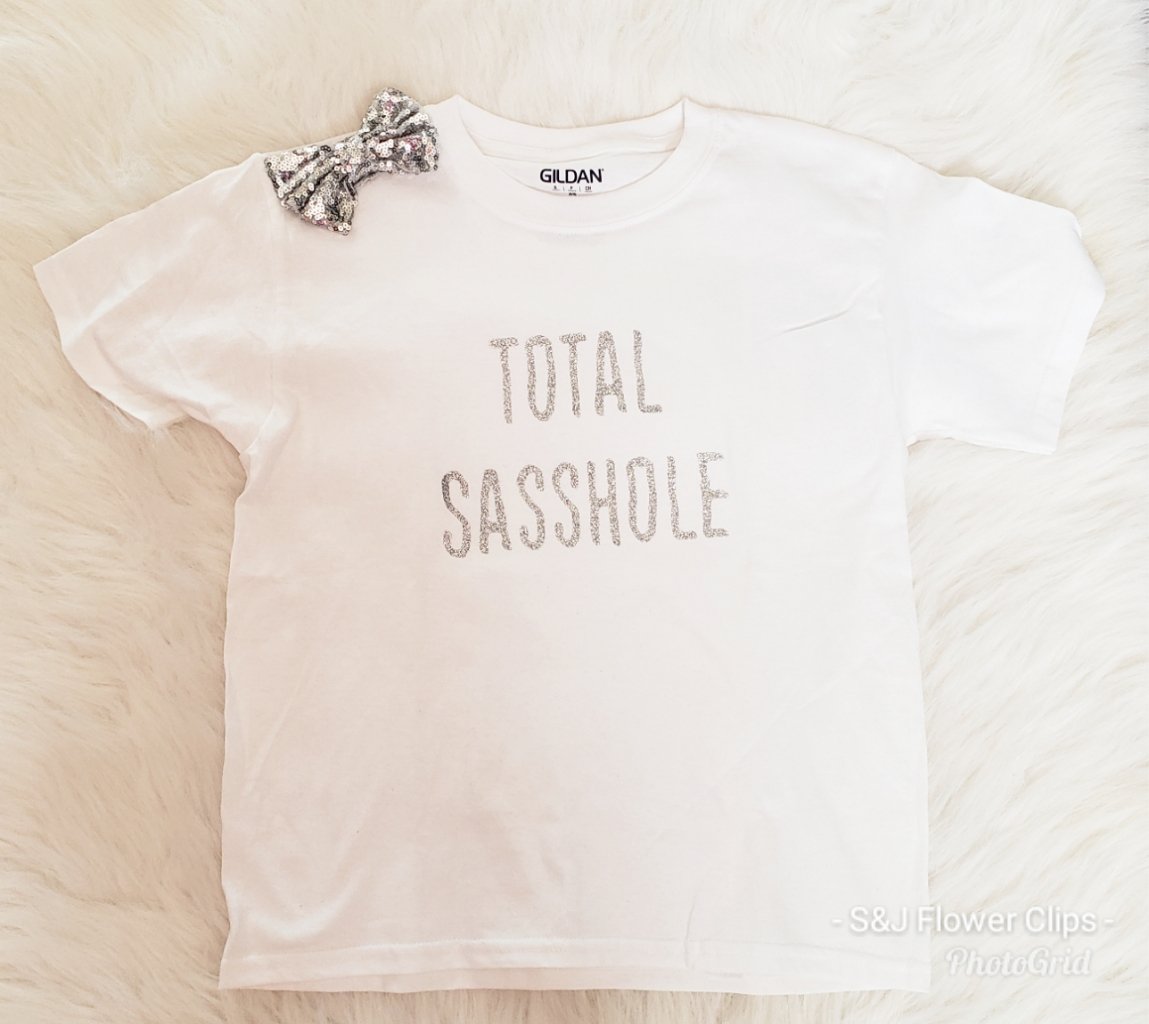 Total Sasshole Girls Shirt