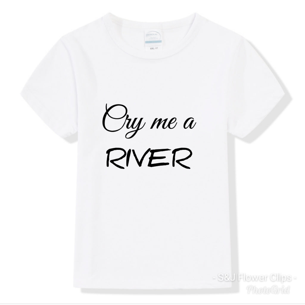 Kids "Cry me a river" Shirt