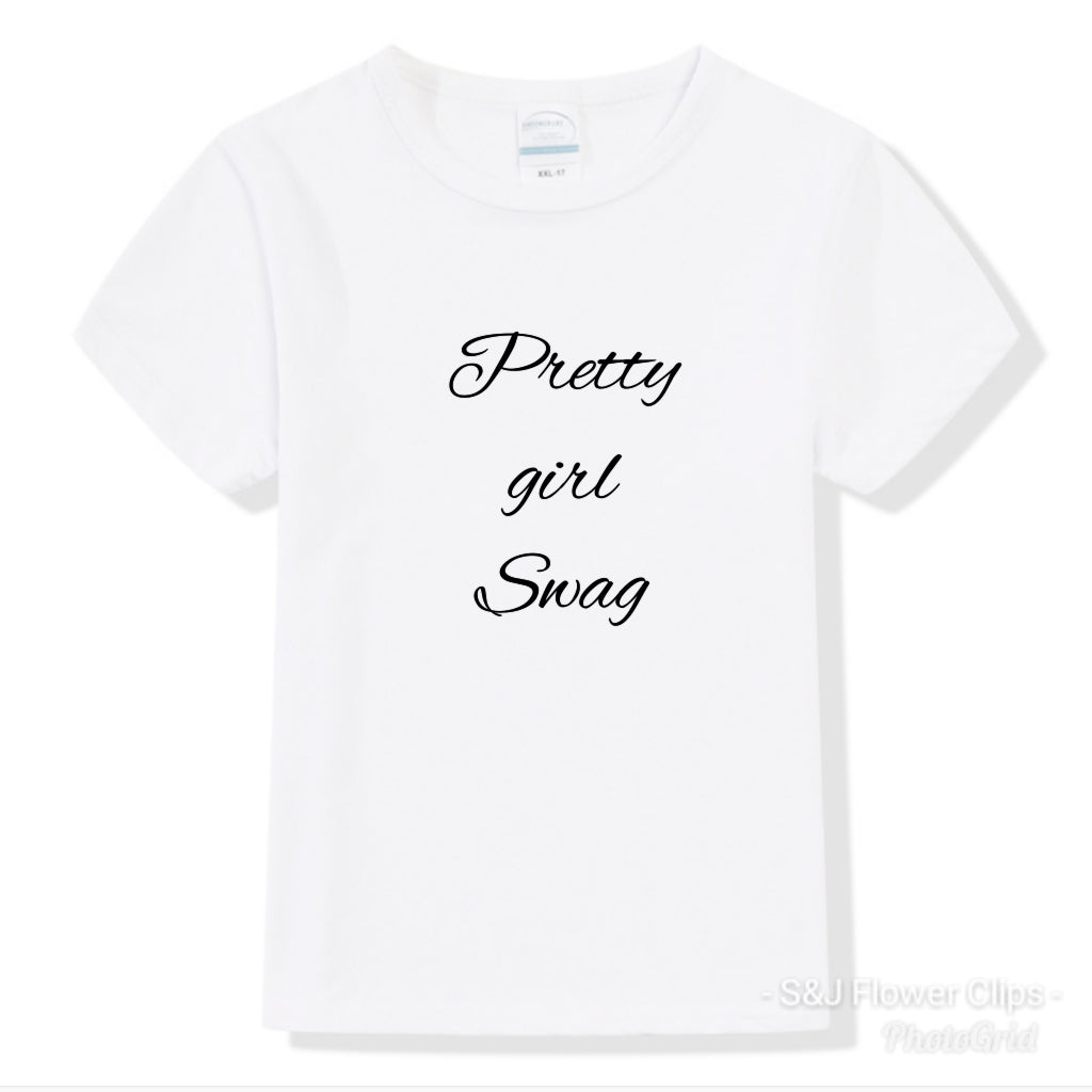 Pretty Girl Swag Girls Shirt