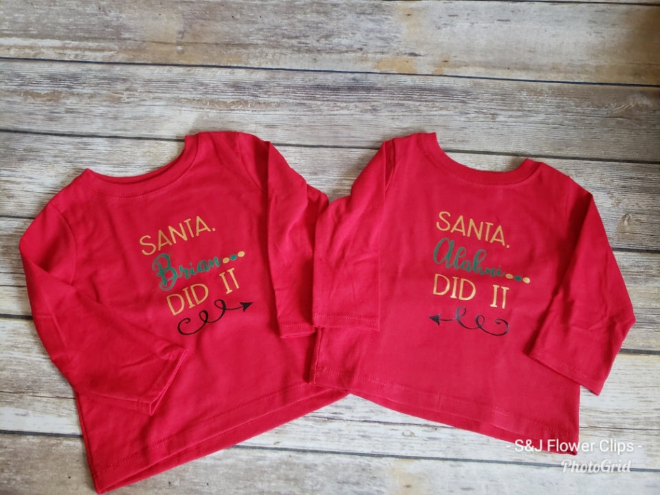 Santa He did it/She did it Sibling sets Christmas boys Shirt girls Shirt