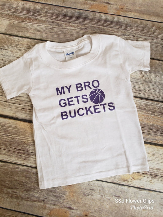 My Bro Gets Buckets Boys Shirt Girls Shirt