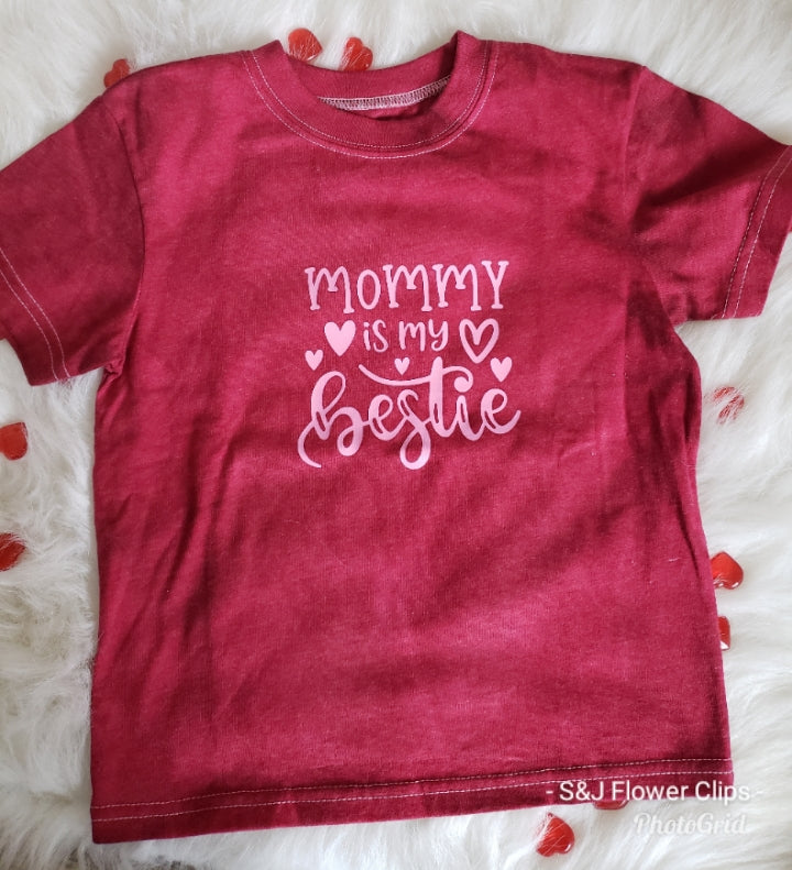 Mommy is my bestie Girls Shirt Valentines