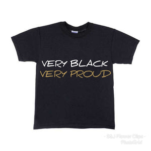 Black History Shirt Very Black Very Proud Girls Shirt Boys Shirt