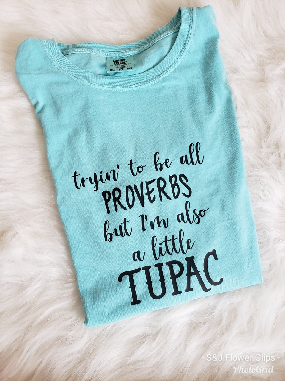 Tryin To Be All Proverbs but I'm Also A Little Tupac Ladies Shirt