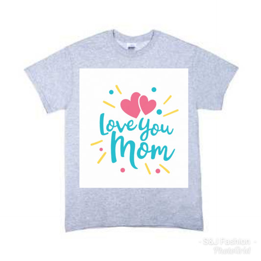 Love You Mom Girl Shirt