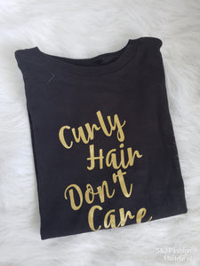 Curly Hair Don't Care Girls Shirt