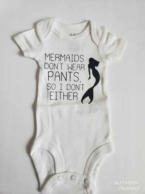 Mermaids don't wear pants either do I Girls Shirt