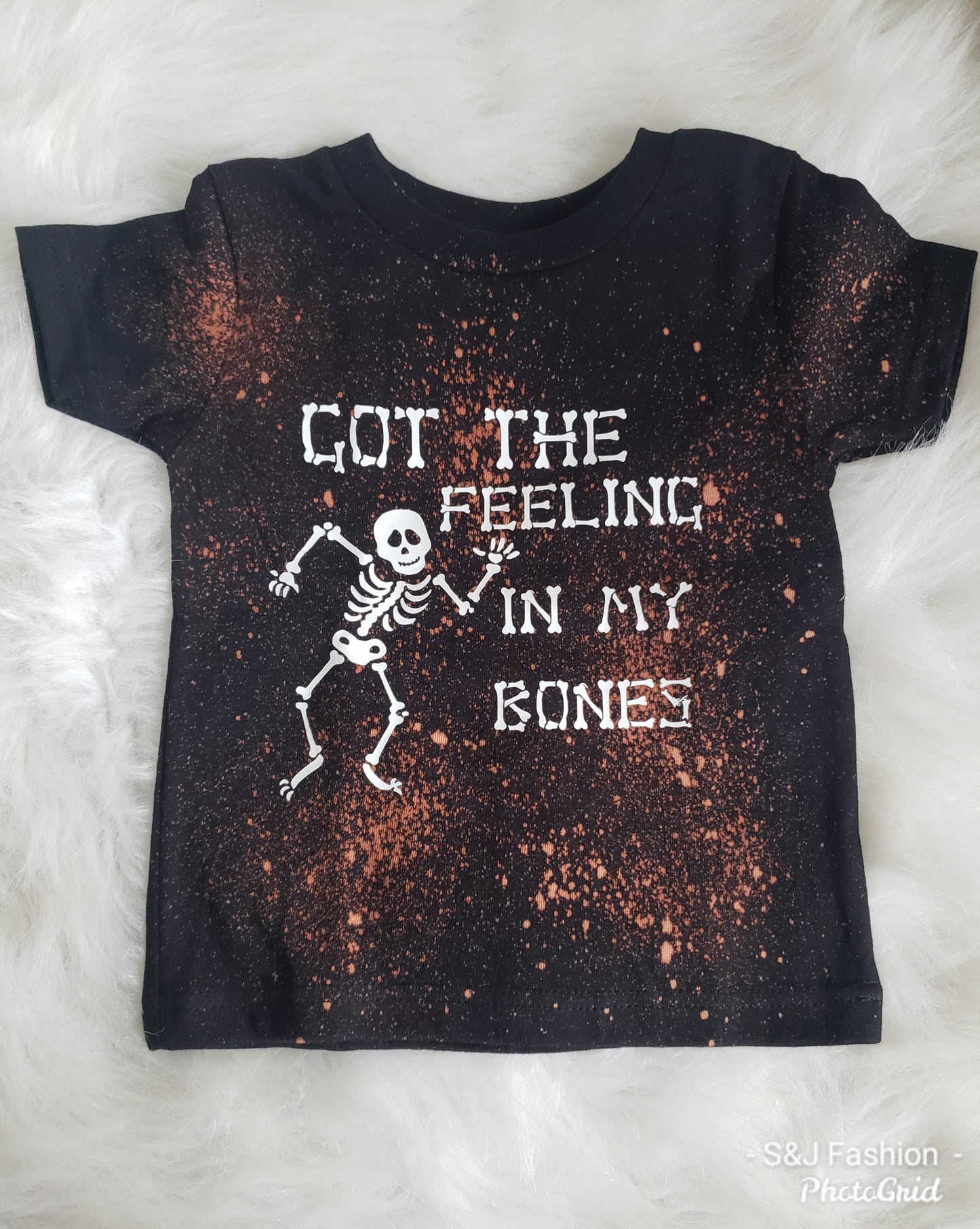 Got the feeling in my bones Boys Shirt Girls Shirt Ladies Shirt Mens Shirt Halloween