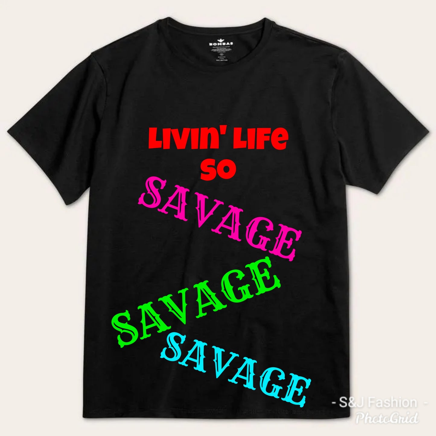 Livin' Life so Savage Boys Shirt Girls Shirt