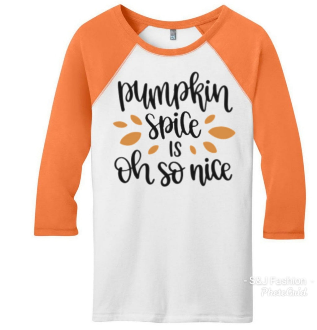 Pumpkin Spice Is So Nice Raglan Girls Shirt Boys Shirt Fall