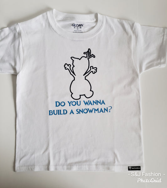 Frozen Olfa Do you wanna build a snowman Girls Shirt Boys Shirt Disney
