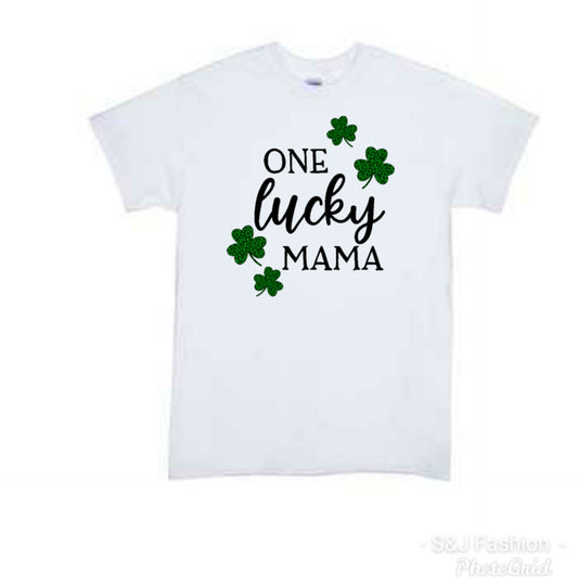 One Lucky Mama Adult Ladies Shirt St. Patrick's