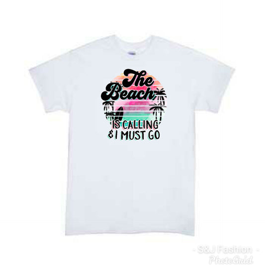The Beach is Calling I must go Girls Shirt boys Shirt
