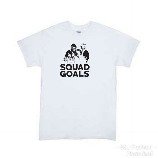Golden Girls Squad Goals Girls Shirt Designer