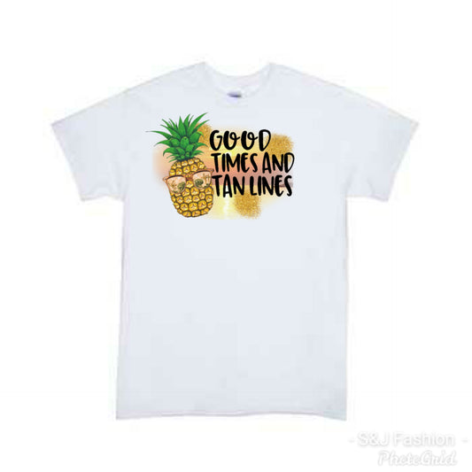 Good time and Tan lines  Girls Shirt boys Shirt