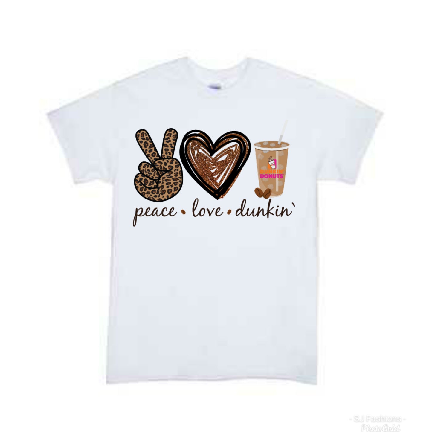 Peace Love Dunkin Adult Ladies Shirt Girls Shirt