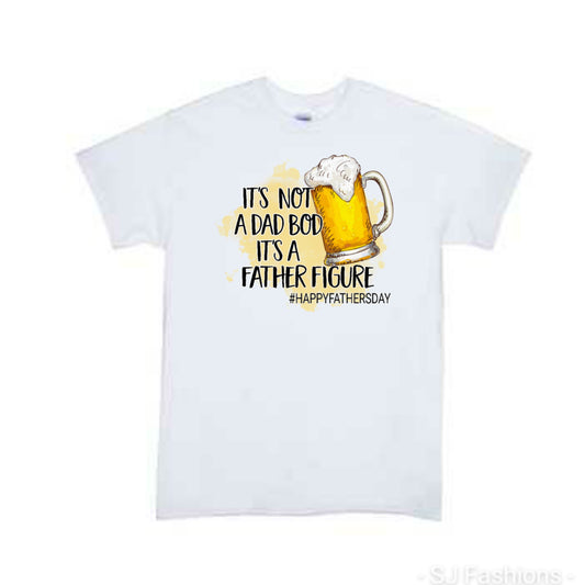 Its not a dad bod Mens Shirt Father's Day