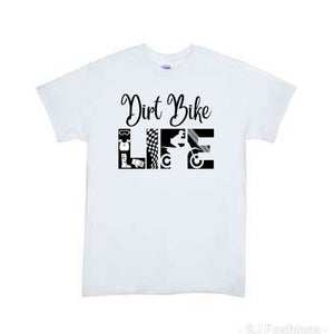 Dirt Bike Life Boys Shirt Girls Shirt Ladies Shirt Mens Shirt