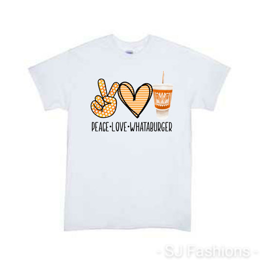 Peace Love Whataburger Girls Shirt Boys Shirt