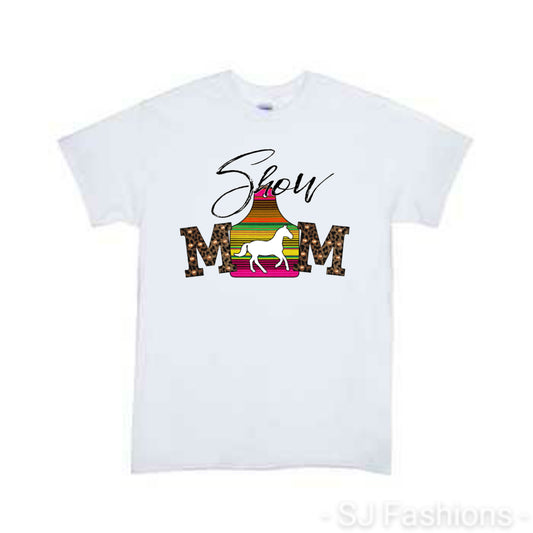 Show Mom Ladies Shirt