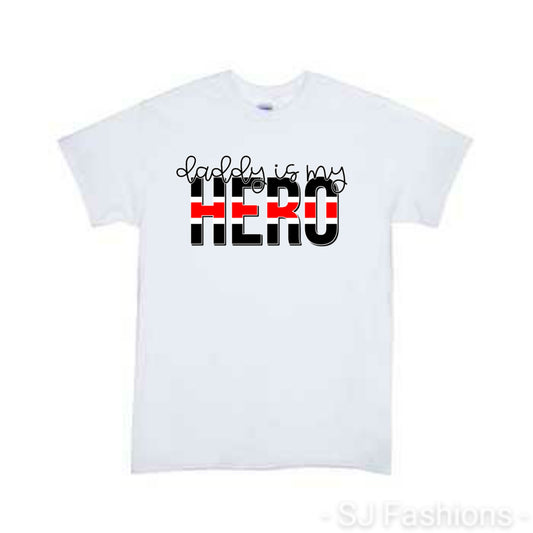 Daddy Is My Hero Girls Shirt Boys Shirt