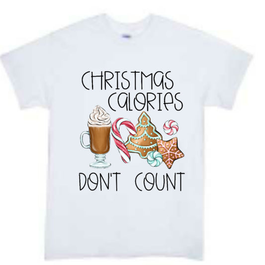 Christmas Calories Don't Count Boys Shirt Girls Shirt Ladies Shirt Mens Shirt
