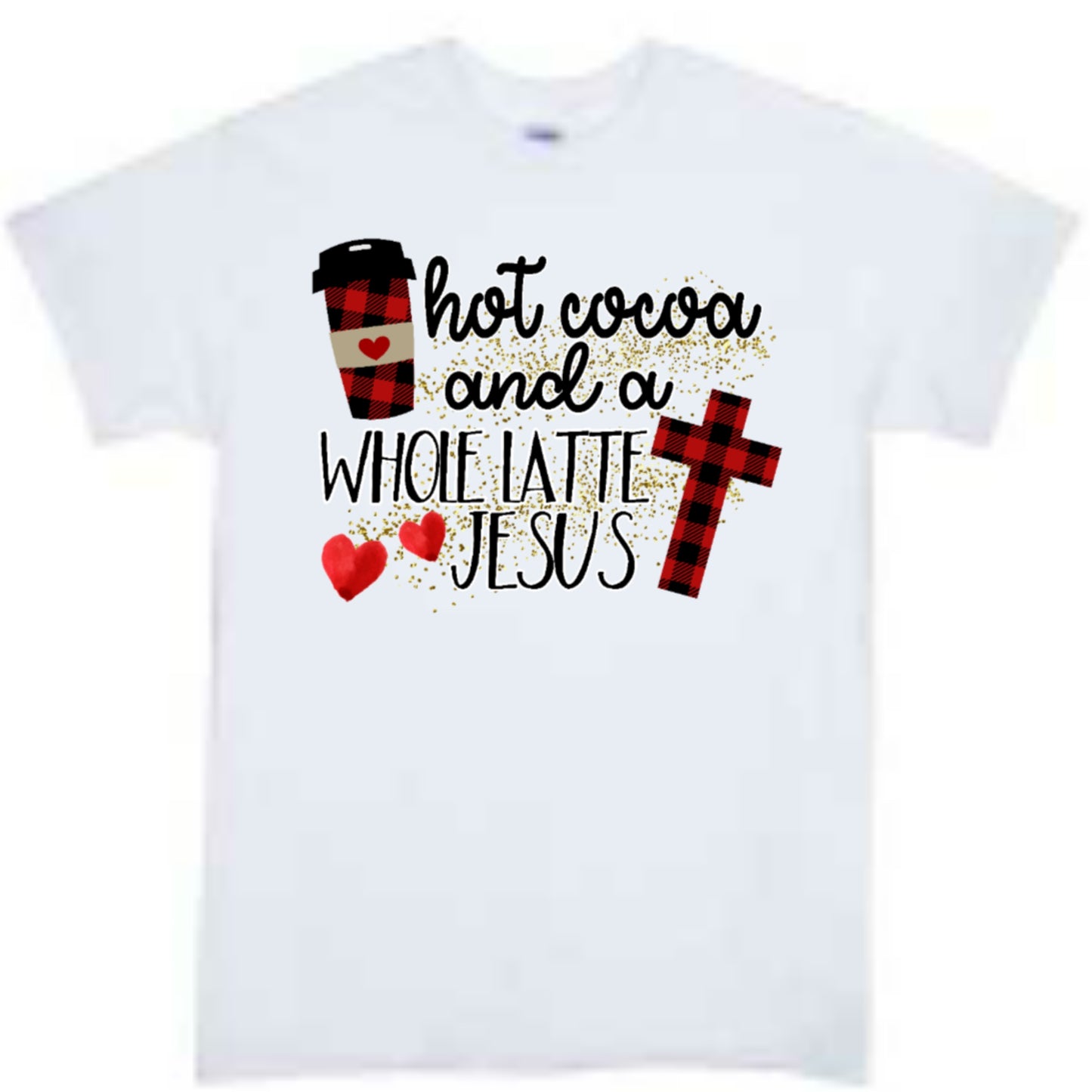 Hot Coco & a whole Latte Jesus Christmas Boys Shirt Girls Shirt Ladies Shirt Mens Shirt