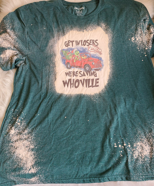 Get in Losers we're saving Whoville Christmas Boys Shirt Girls Shirt Ladies Shirt Mens Shirt