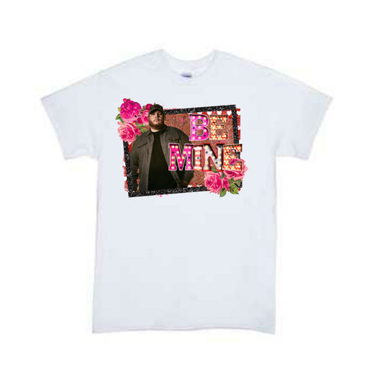 Be Mine Valentines Boys Shirt Girls Shirt Ladies Shirt Mens Shirt