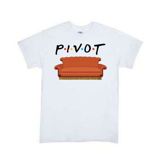 Pivot Friends Girls Shirt Boys Shirt Ladies Shirt Mens Shirt