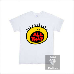 90's All That Girls Shirt Boys Shirt  Ladies Shirt Mens Shirt