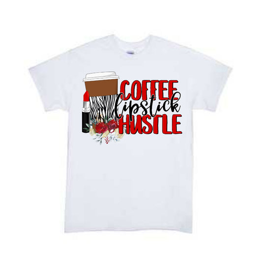 Coffee Lipstick Hustle Ladies shirt