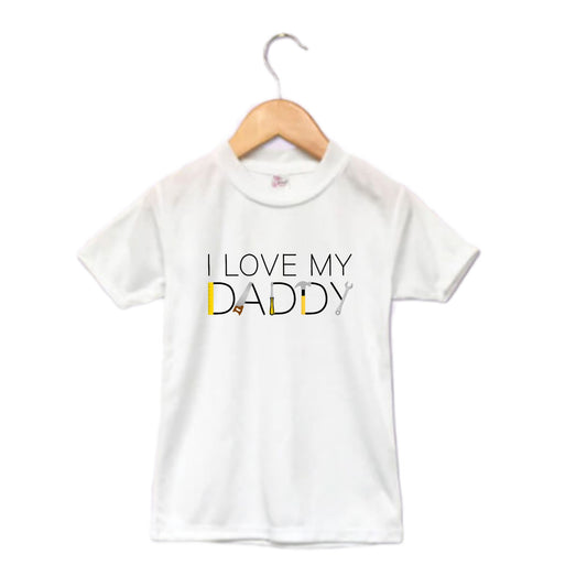 I Love My Daddy Boys Shirt Girls Shirt Ladies Shirt Mens Shirt
