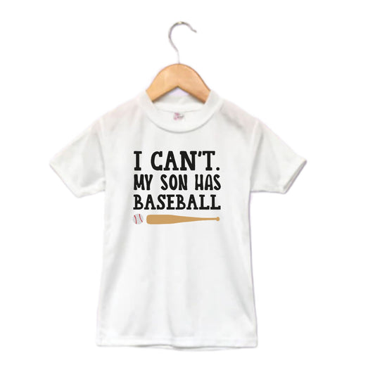 I Can't My Son Has Baseball Ladies Shirt Mens Shirt