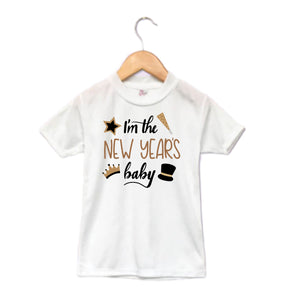 I'm The New Years Baby Boys Shirt Girls Shirt