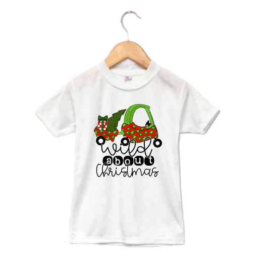 Wild About Christmas Girls Shirt Ladies Shirt Boys Shirt