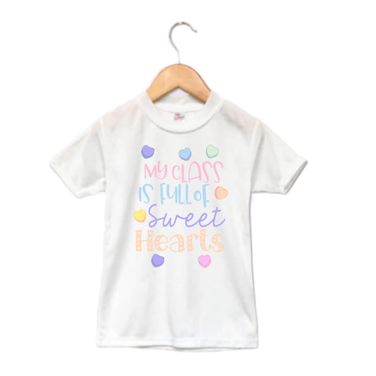 My Class Is Full Of Sweet Hearts  Ladies Shirt Valentines