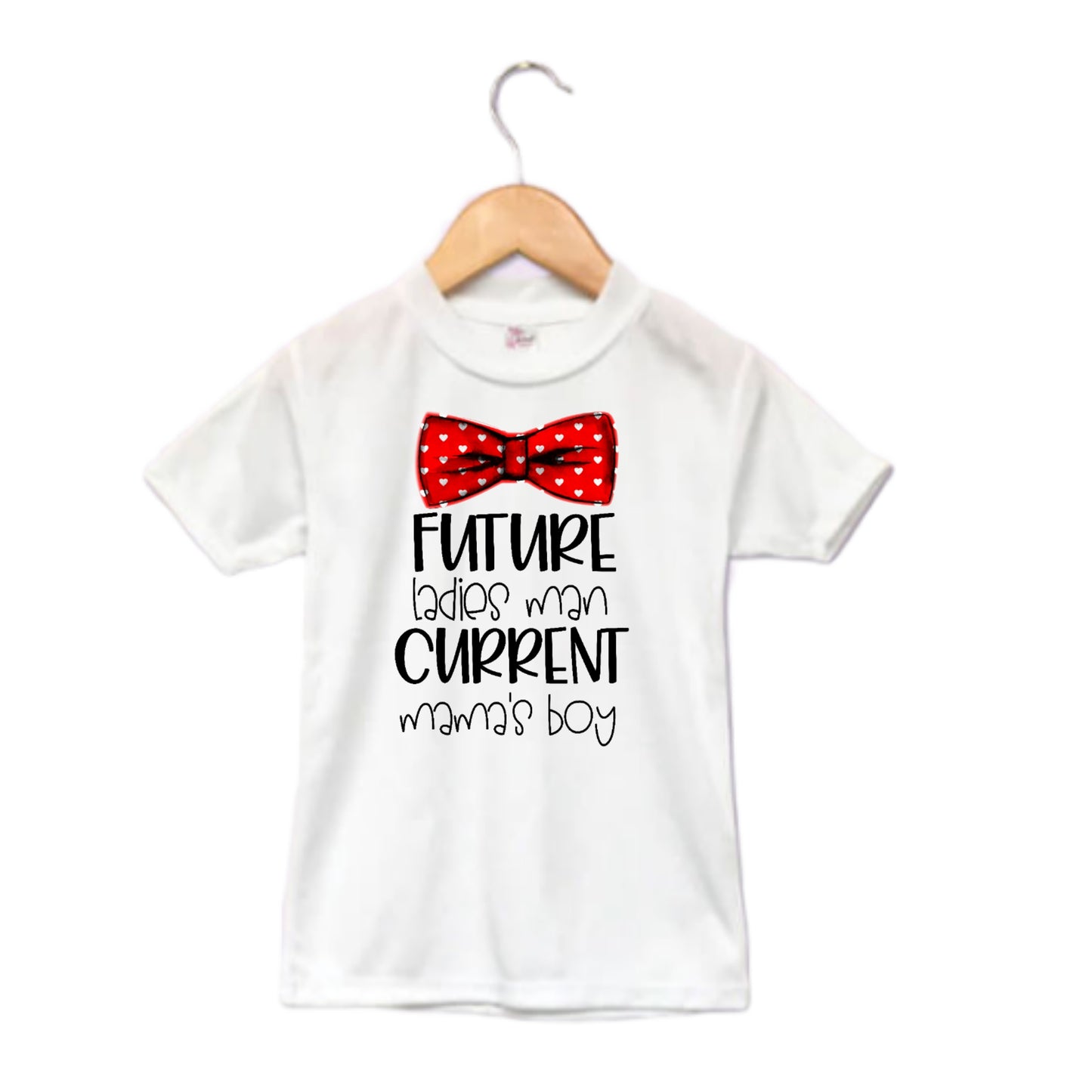 Future Ladies Man Currently Mama's Boy Valentines Boys Shirt