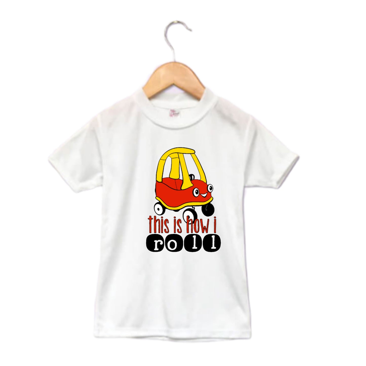 This Is How I Roll Cozy Coupe Boys Shirt Girls Shirt