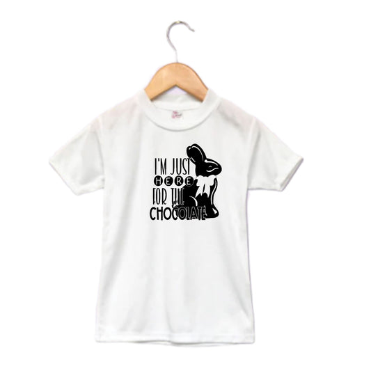 I'm Just Here For The Chocolate Easter Girls Shirt Ladies Shirt Boys Shirt