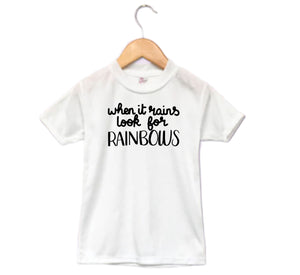 When It Rains Look For Rainbow Girls Shirt Ladies Shirt