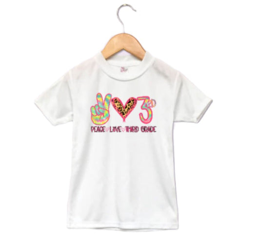 Peace Love 3rd Grade (ANY GRADE)  Girls Shirt ANY GRADES Back to School