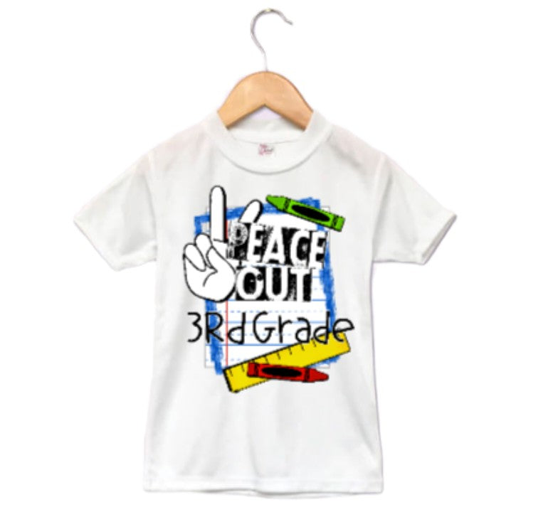 Peace Out School Any Grade Girls Shirt Boys Shirt